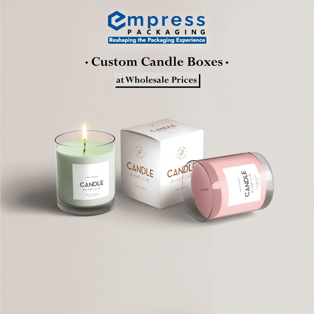 The Definitive Guide to Custom Candle Boxes by Empress Packaging